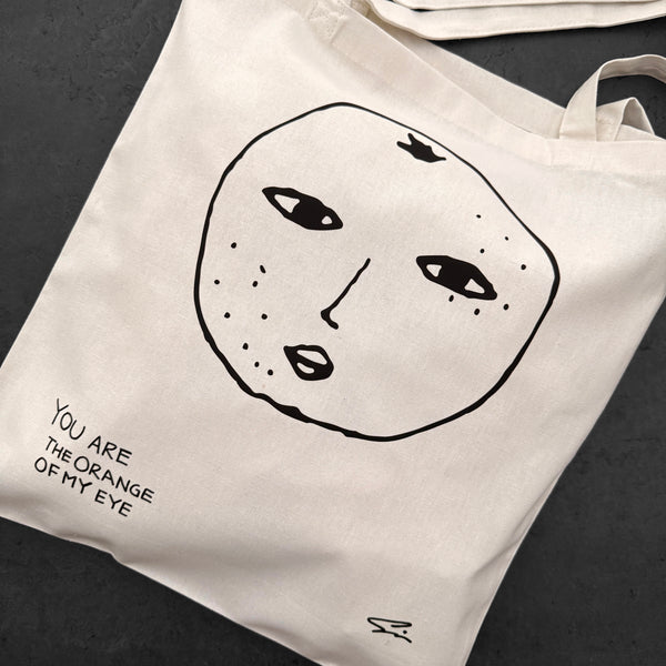 COTTON BAG NATURAL | YOU ARE THE ORANGE OF MY EYE