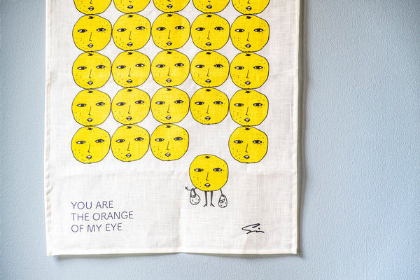 Linen tea towel | YOU ARE THE ORANGE OF MY EYE